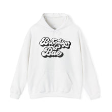 Load image into Gallery viewer, Brooklyn is Bae Hoodie